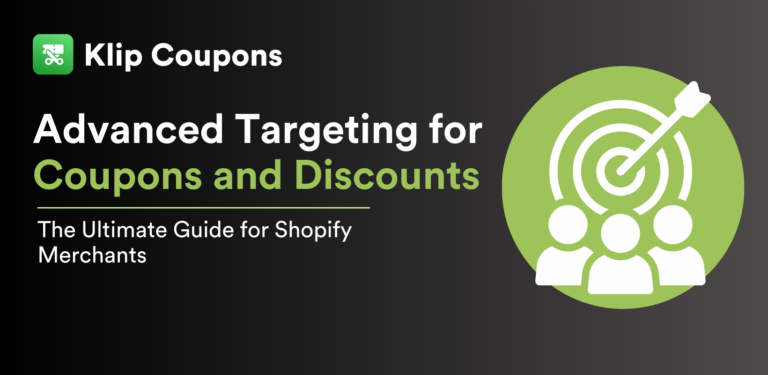 Advanced Targeting for Coupons and Discounts